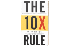The 10x rule