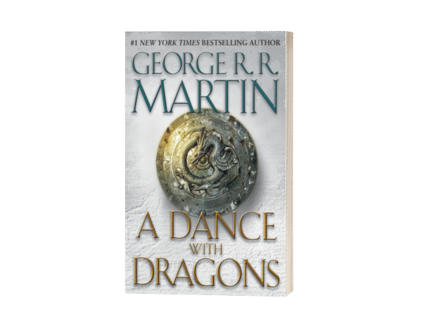 a dance with dragons - george rr martin