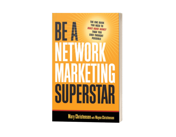 Be a Network Marketing Superstar