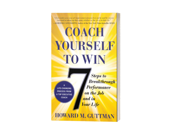 Coach Yourself to Win_ 7 Steps to Breakthrough Performance