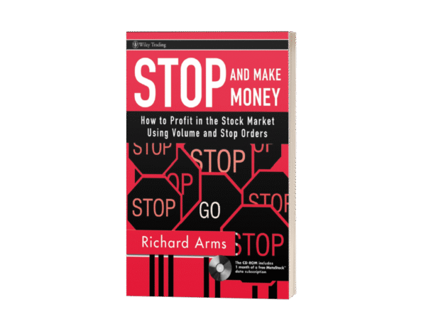 Stop and Make Money - How To Profit in the Stock Market Using Volume and Stop Order.
