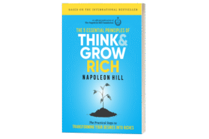 The 5 Essential Principles of Think and Grow Rich.