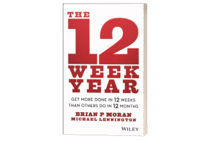 The 12 Week Year.