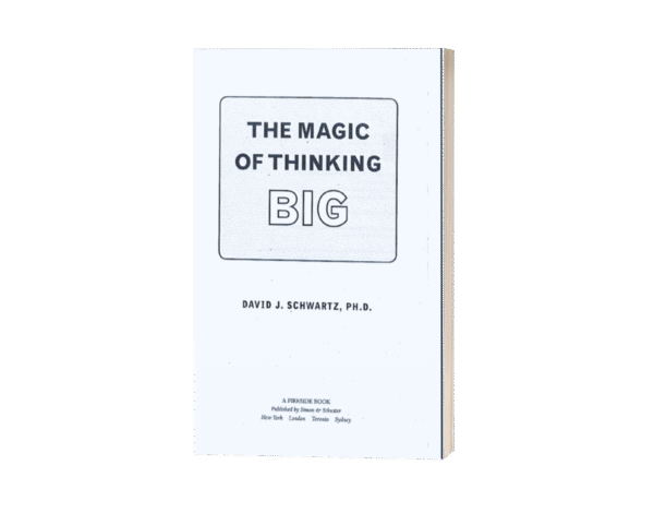 The magic of thinking big.