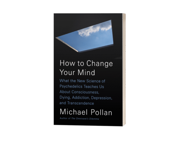 How to Change Your Mind.